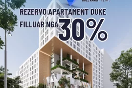 REZERVO APARTAMENTIN TËND DUKE FILLUAR NGA 30% ???